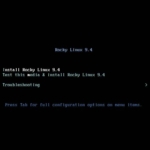 Rocky Linux インストール - ISOイメージから起動 - ブートローダー - Install Rocky Linux 9.4 を選択