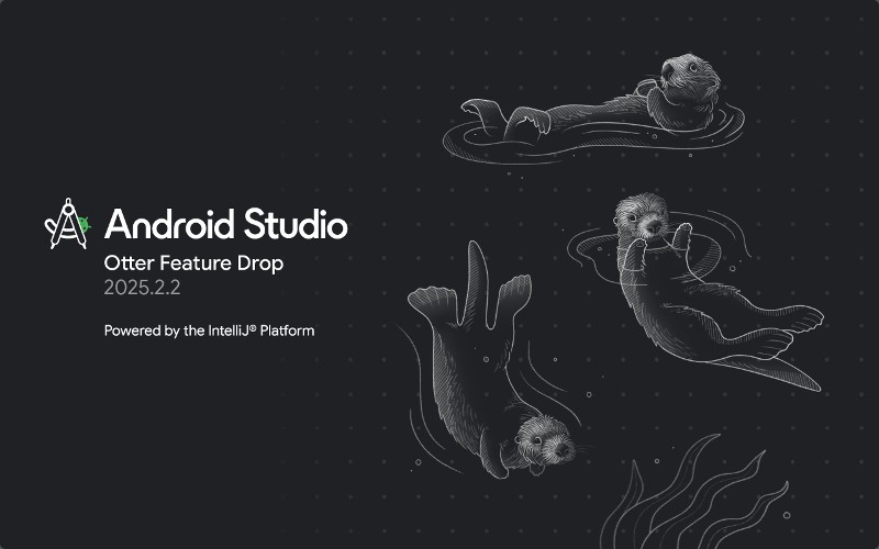 Android Studio Otter Feature Drop | 2025.2.2 プレビューリリース版 起動画面